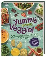 Fester Einband Yummy Veggie! von