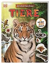 Kartonierter Einband Sticker-Lexikon. Tiere von 