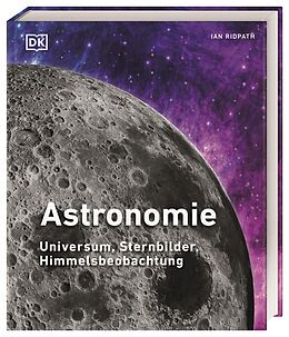 Fester Einband Astronomie von Ian Ridpath, Giles Sparrow, Carole Stott