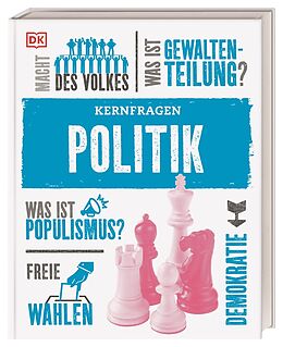 Fester Einband Kernfragen. Politik von Simon Adams, Elizabeth Dowsett, Sheila Kanani