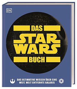 Fester Einband Das Star Wars Buch von Pablo Hidalgo, Cole Horton, Dan Zehr