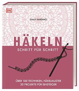 Fester Einband Häkeln Schritt für Schritt von Sally Harding