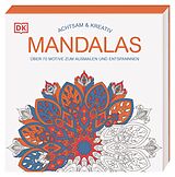 Kartonierter Einband Achtsam &amp; Kreativ. Mandalas von 