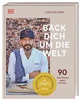 Fester Einband Back dich um die Welt von Christian Hümbs