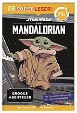 Fester Einband SUPERLESER! Star Wars The Mandalorian Grogus Abenteuer von Brooke Vitale