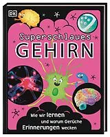 Fester Einband Superstark & superschlau. Superschlaues Gehirn von Liam Drew