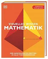 Kartonierter Einband Visuelles Wissen. Mathematik von