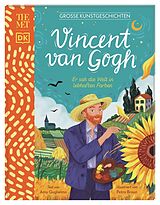 Fester Einband Große Kunstgeschichten. Vincent van Gogh von Amy Guglielmo