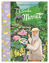 Fester Einband Große Kunstgeschichten. Claude Monet von Amy Guglielmo