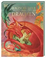 Fester Einband Magische Welt der Drachen von Tamara Macfarlane