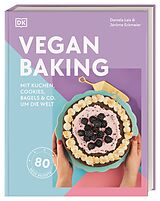 Fester Einband Vegan Baking von Jérôme Eckmeier, Daniela Lais