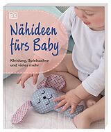 Kartonierter Einband (Kt) Nähideen fürs Baby von 