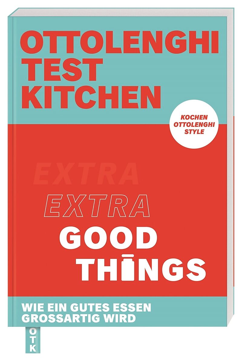 Ottolenghi Test Kitchen  Extra good things