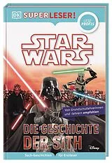 Fester Einband SUPERLESER! Star Wars Die Geschichte der Sith von