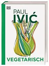 Fester Einband Vegetarisch von Paul Ivic