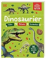Kartonierter Einband (Kt) Mein Mitmach-Wissens-Kick. Dinosaurier von