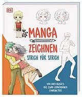 Kartonierter Einband Manga zeichnen Strich für Strich von 