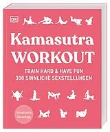 Kartonierter Einband Kamasutra Workout von 