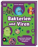 Fester Einband Superstark &amp; Superschlau. Bakterien und Viren von Steve Mould