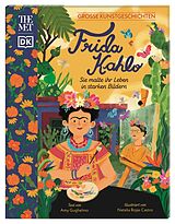 Fester Einband Große Kunstgeschichten. Frida Kahlo von Amy Guglielmo