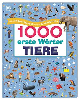 Fester Einband 1000 erste Wörter. Tiere von Jules Pottle