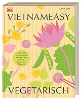 Fester Einband Vietnameasy vegetarisch von Uyen Luu