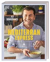 Fester Einband Mediterran Express von Ali Güngörmüs