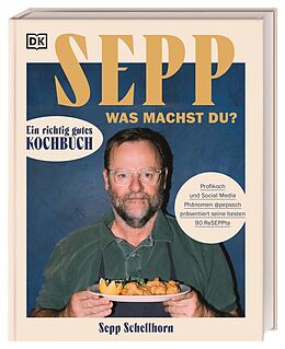 Fester Einband Sepp, was machst du? von Sepp Schellhorn