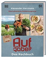 Fester Einband Aufgegabelt. Das Kochbuch von Alexander Herrmann