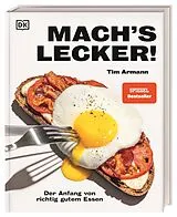 Fester Einband Mach's lecker! von Tim Armann