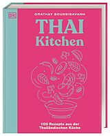 Fester Einband Thai Kitchen von Orathay Souksisavanh