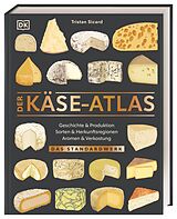 Fester Einband Der Käse-Atlas von Tristan Sicard