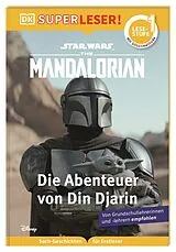Fester Einband SUPERLESER! Star Wars The Mandalorian Die Abenteuer von Din Djarin von Matt Jones
