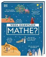 Fester Einband Wozu eigentlich Mathe? von 
