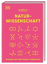 Fester Einband SIMPLY. Naturwissenschaft von Jack Challoner, Marek Walisiewicz