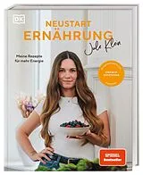 Fester Einband Neustart Ernährung von Julia Klein