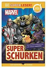 Fester Einband SUPERLESER! Marvel Superschurken von Cefn Ridout