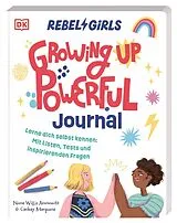 Kartonierter Einband Rebel Girls - das Original. Growing up powerful Journal von Nona Willis Aronowitz