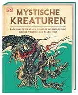 Fester Einband Mystische Kreaturen von Lizzie Munsey, Stephen Krensky, Andrea Mills