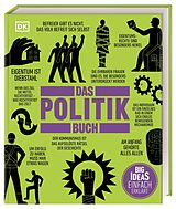 Fester Einband Big Ideas. Das Politik-Buch von John Farndon, Jesper Johnsøn, A. S. Hodson