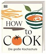 Fester Einband How to Cook von 