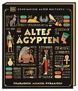Fester Einband Geheimnisse alter Kulturen. Altes Ägypten von Justine Willis