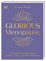 Kartonierter Einband Glorious Menopause von Helena Wehner