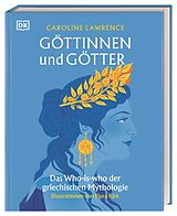 Fester Einband Göttinnen und Götter von Caroline Lawrence