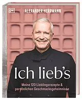 Fester Einband Ich lieb's von Alexander Herrmann