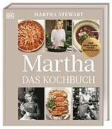 Fester Einband Martha. Das Kochbuch von Martha Stewart