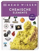 Fester Einband memo Wissen. Chemische Elemente von Adrian Dingle