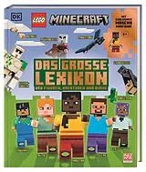 Fester Einband LEGO® Minecraft® Das große Lexikon der Figuren, Kreaturen und Biome von Elizabeth Dowsett, Craig Jelley
