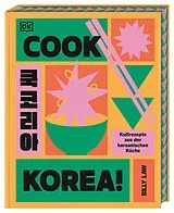 Fester Einband Cook Korea! von Billy Law