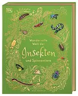 Fester Einband Wundervolle Welt der Insekten und Spinnentiere von Jess French
